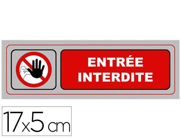 Plaque signalisation viso aluminium auto-adhesive entree interdite 17x5cm — Non classé