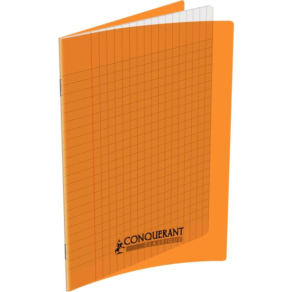 Piqûre 32 pages CONQUERANT, 17x22 cm, seyès, couv PP orange, CONQUERANT CLASSIQUE PP — CAHIERS ET DERIVES DE PAPIER