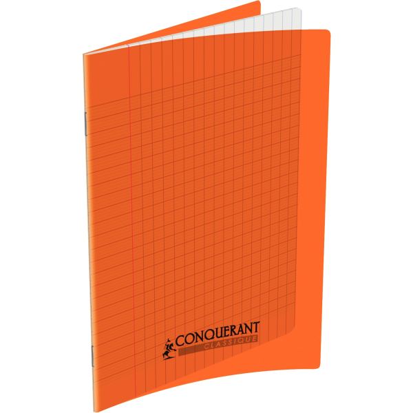 Piqûre 60 pages CONQUERANT, 17x22 cm, seyès, couv PP orange, CONQUERANT CLASSIQUE PP — CAHIERS ET DERIVES DE PAPIER
